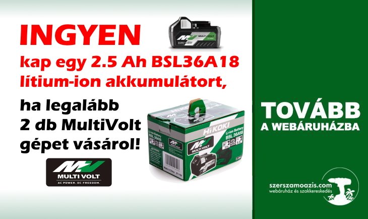 MultiVolt akku ajándék akció - Ingyen MultiVolt (36V / 18V) akkumulátor